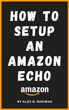 How to Setup an Amazon Echo