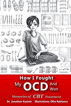 How I Fought My OCD - and Won: Memories of CBT Treatment