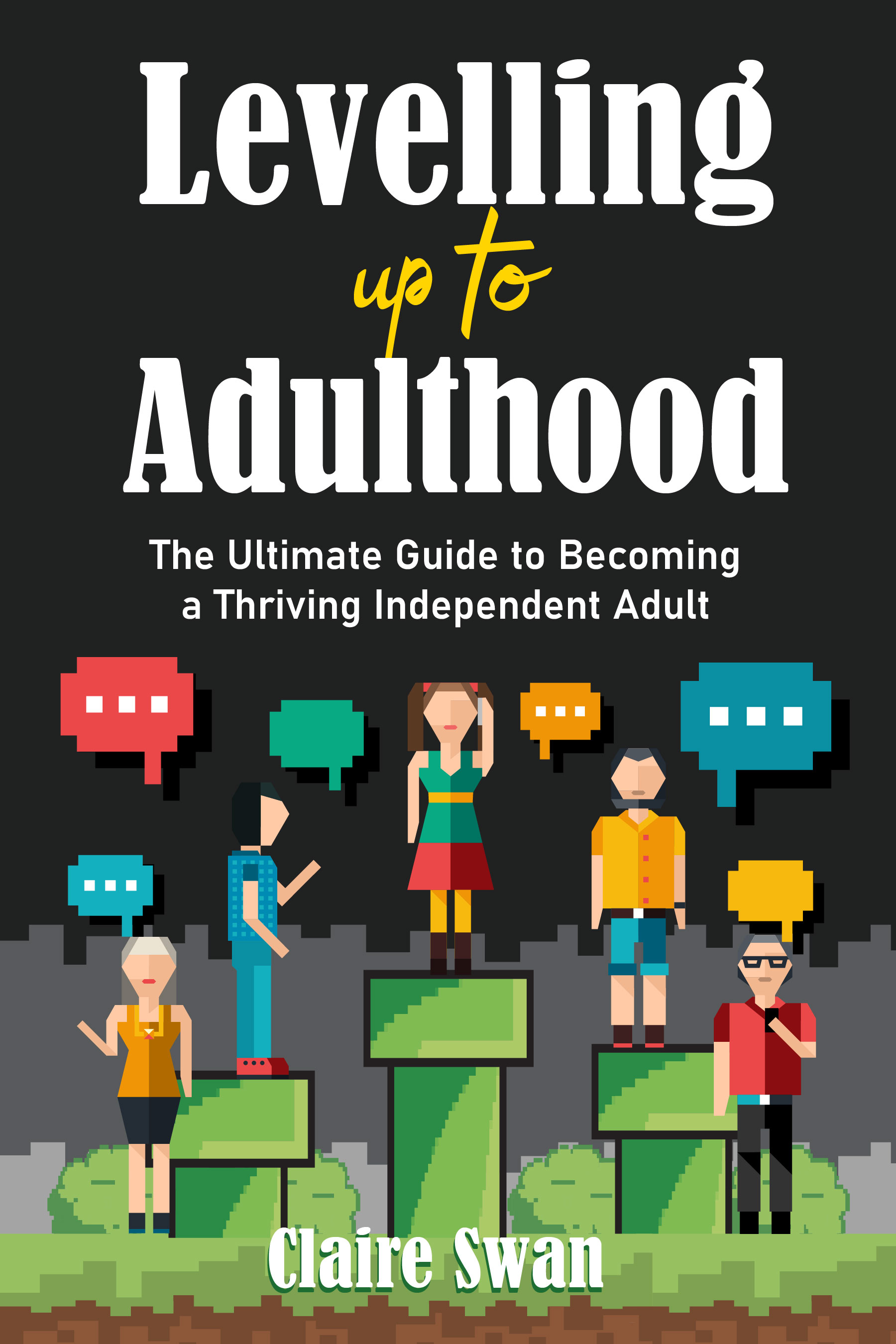 Levelling up to Adulthood 