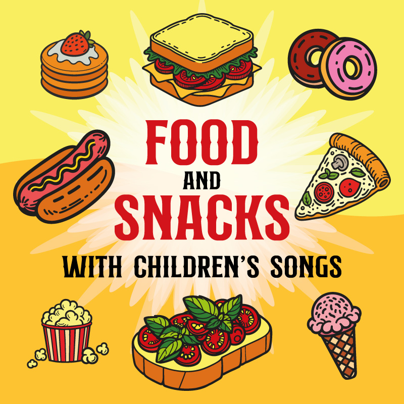 Food and Snacks Coloring Book for Kids & Adults: 45 Bold and Easy Designs with Catchy Children's Songs