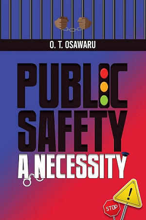 PUBLIC SAFETY A NECESSITY