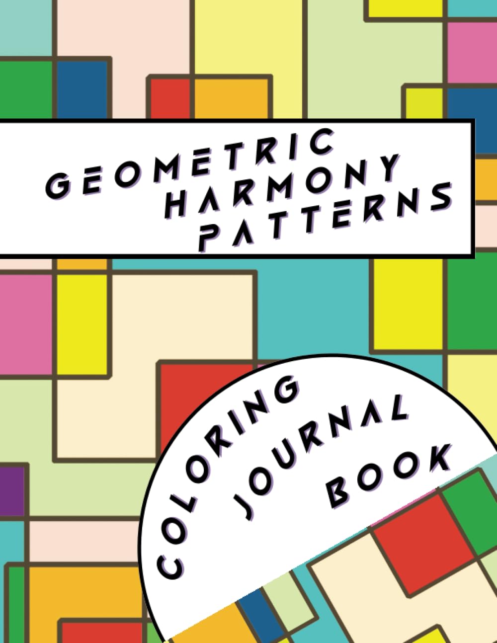 Geometric Harmony Patterns Coloring Book