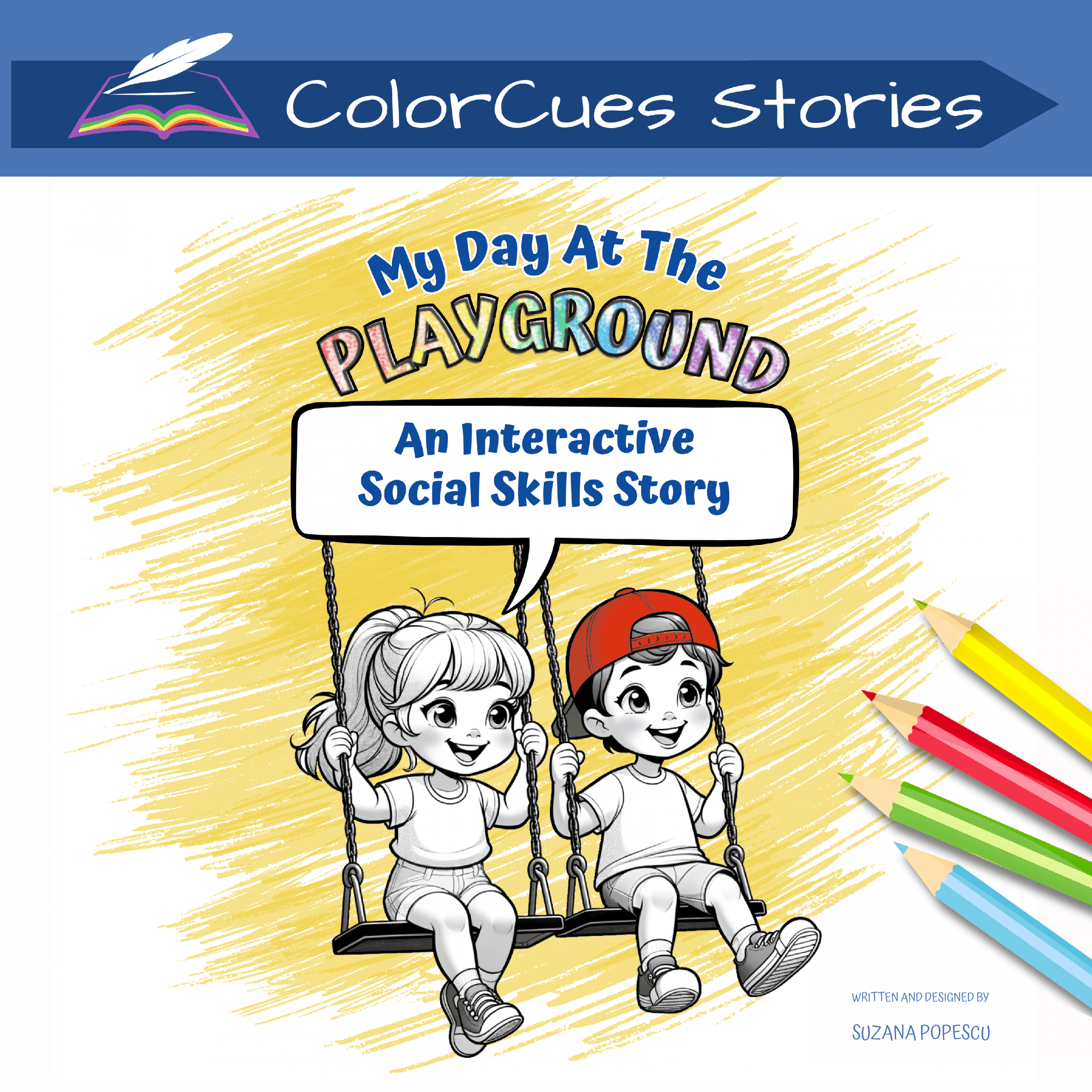 My Day At The Playground: An Interactive Social Skills Story