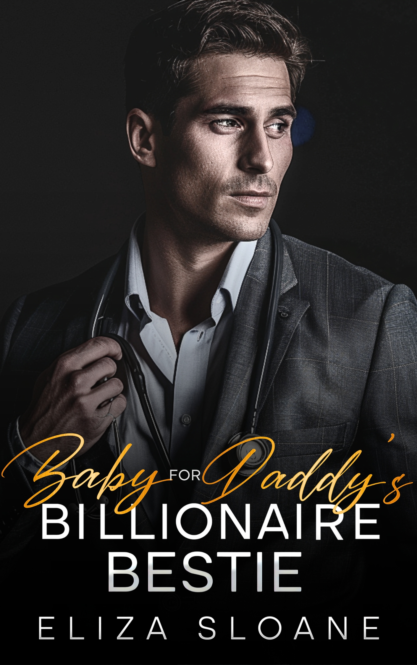 Baby for Daddy's Billionaire Bestie