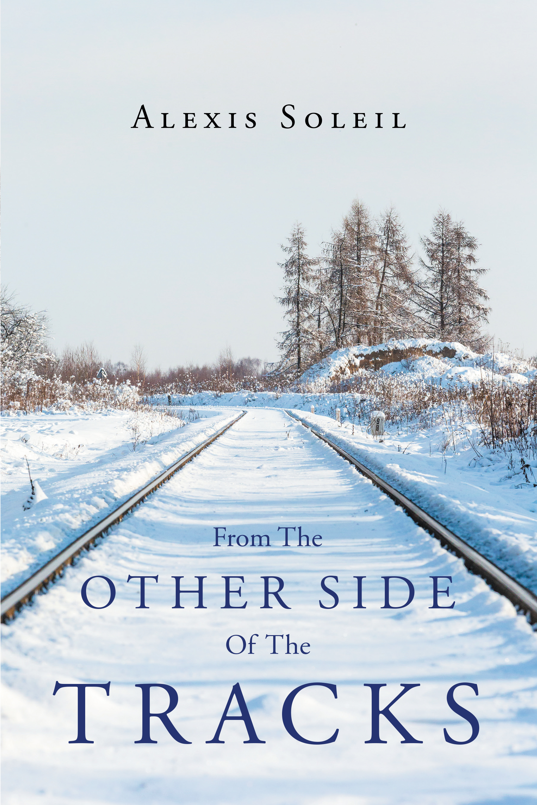 FROM THE OTHER SIDE OF THE TRACKS