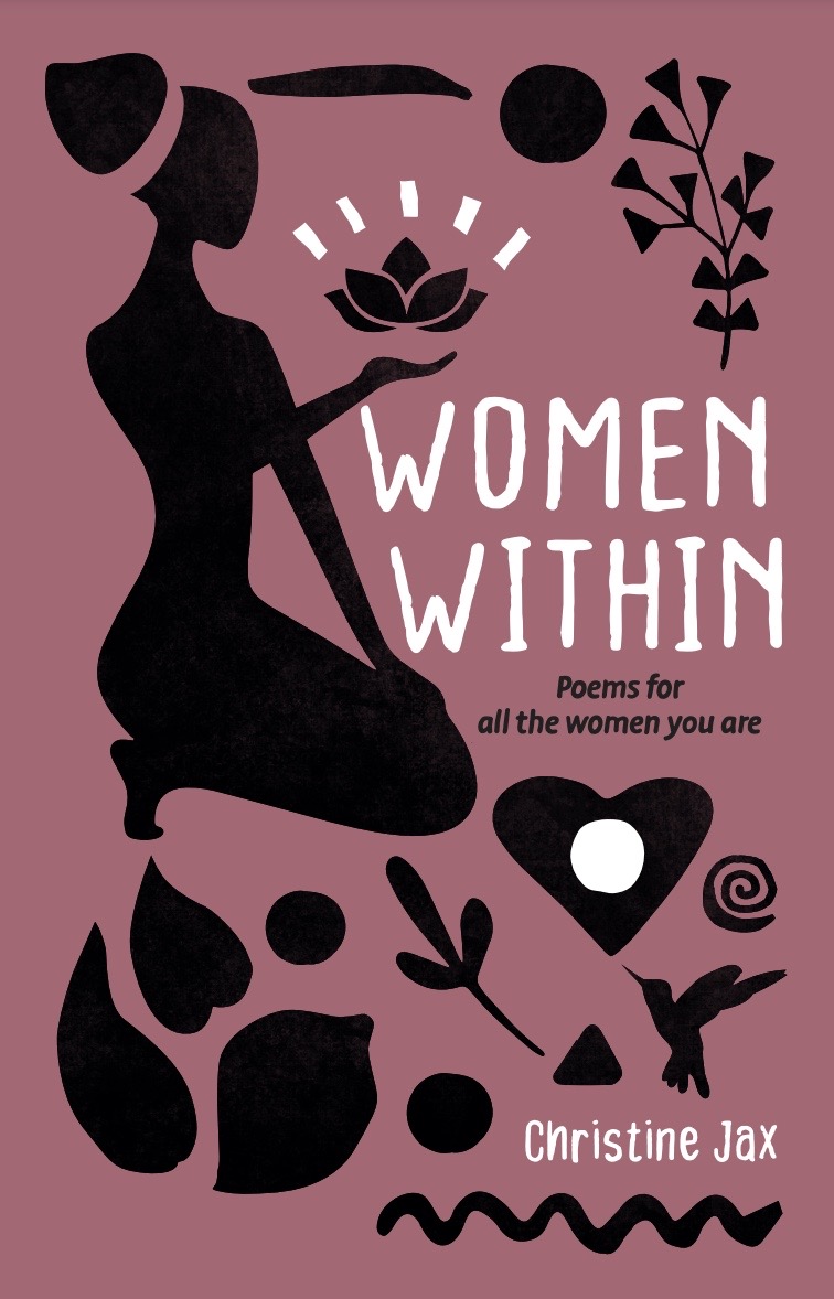 Women Within: Poems for all the women you are