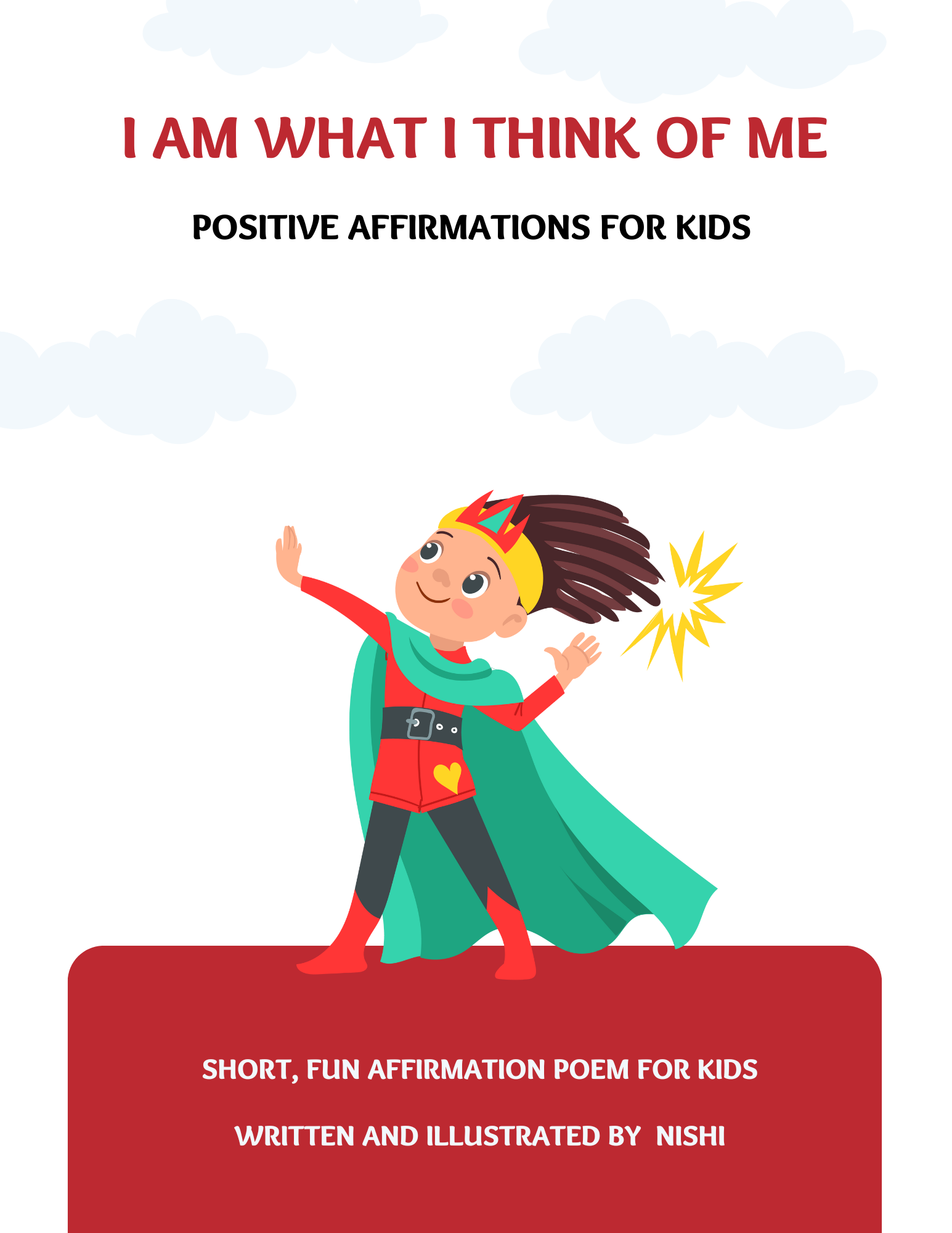 I am what I think of me