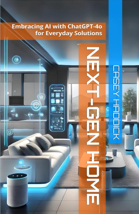 Next-Gen Home: Embracing AI with ChatGPT 4o for Everyday Solutions