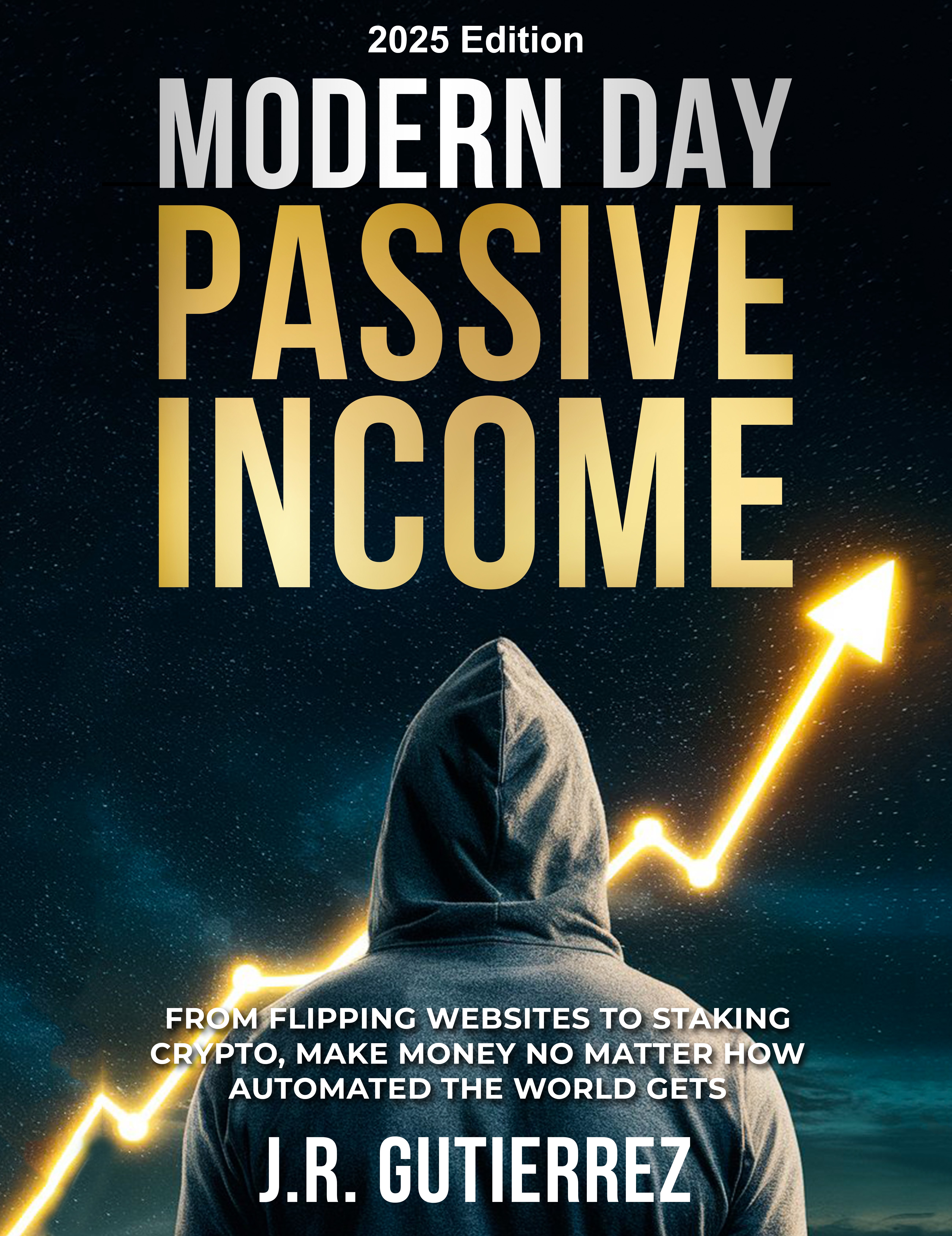 Modern Day Passive Income