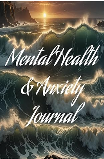 Mental Health & Anxiety Journal