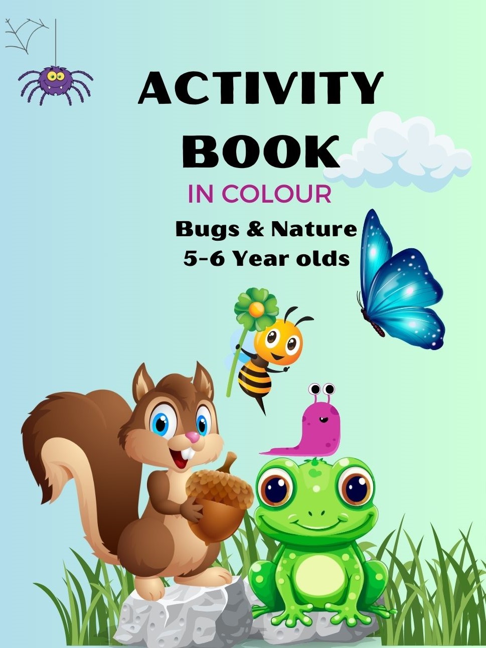 Activity Book in colour Bugs & Nature 3-5 year olds 