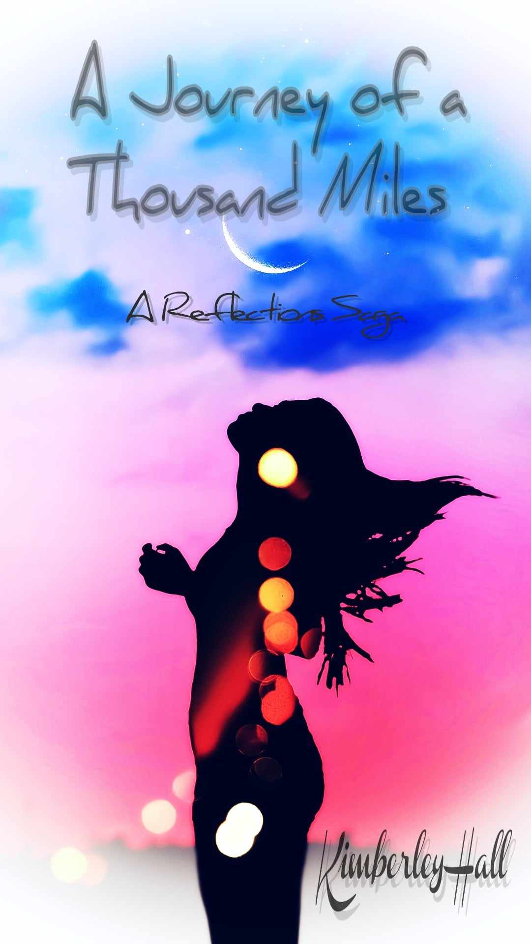 A Journey of A Thousand Miles - A Reflections Saga 