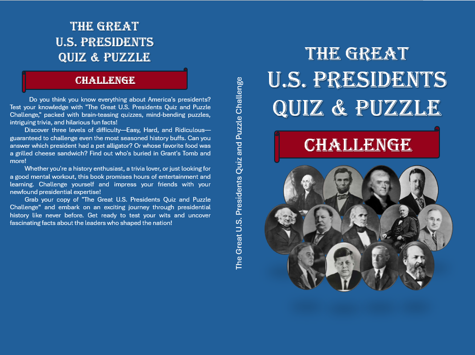 The Great U.S. President Quiz and Puzzle Challenge