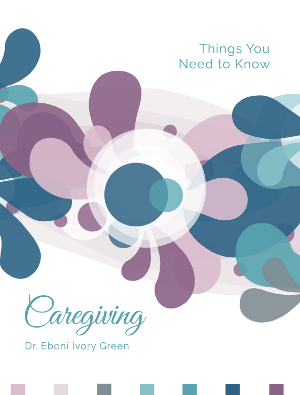 Caregiving: Things You Need to Know