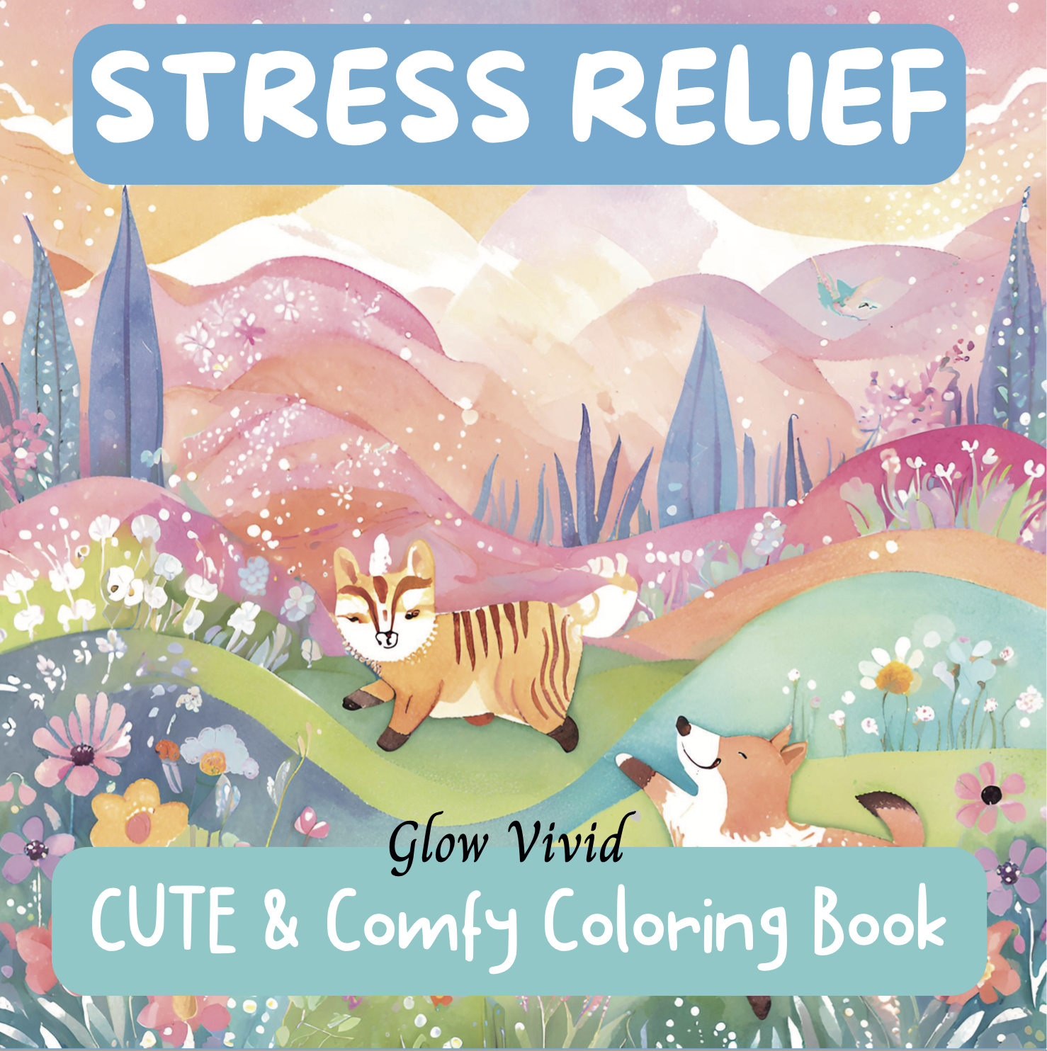 Stress Relief: Coloring Book for Adults and Kids - Bold, Easy Designs for Relaxation with Big, Fun Images of Animals, Landscapes, Flowers, Patterns, and More (Bold & Easy Coloring)