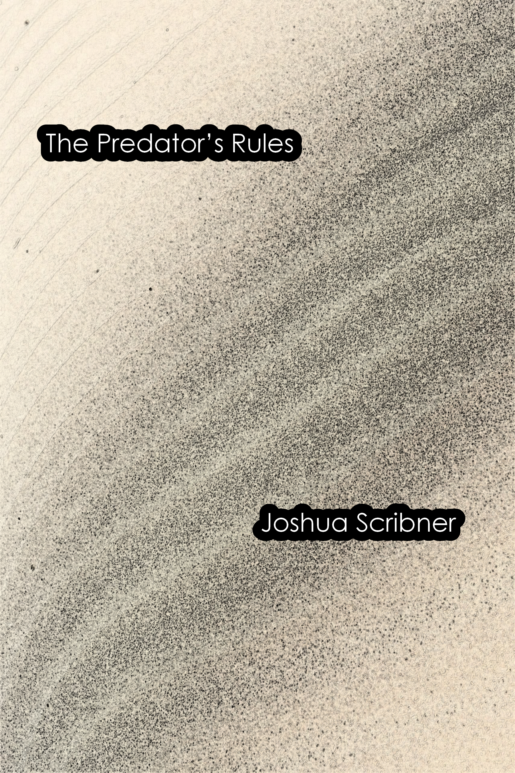 The Predator’s Rules