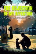 The Objection of My Affection 