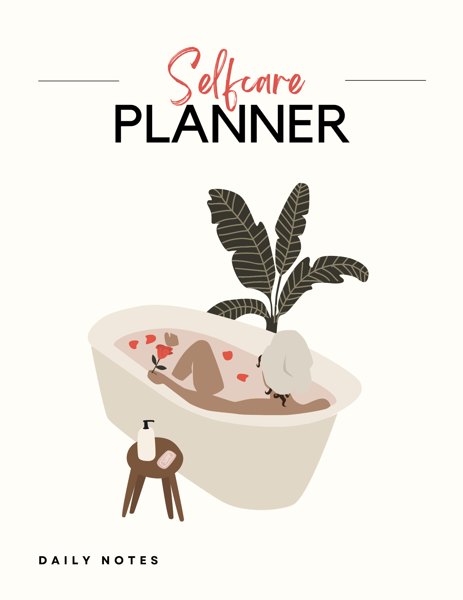 The Self-Care Daily Planner: Mindful Notes for Wellness, Personal Growth & Stress relief
