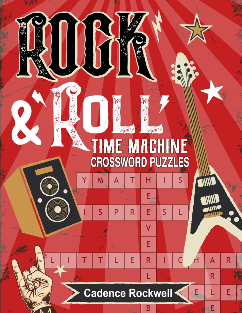 Rock & Roll Time Machine Crossword Puzzles: The Ultimate Baby Boomer Crossword Puzzles