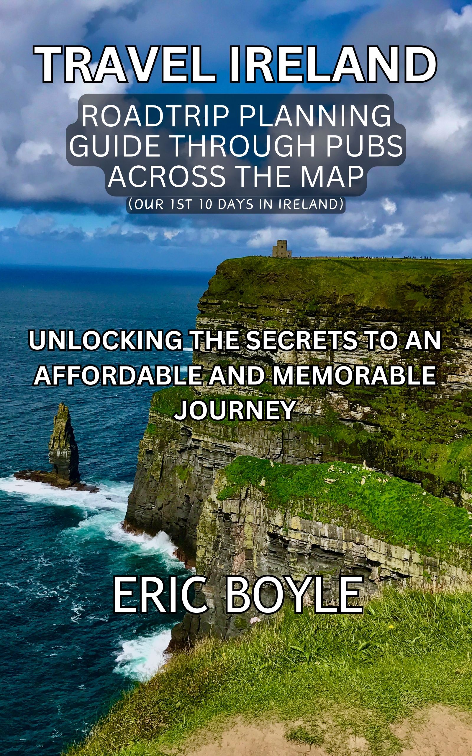 Travel Ireland: Roadtrip Planning Guide Through Pubs Across The Map