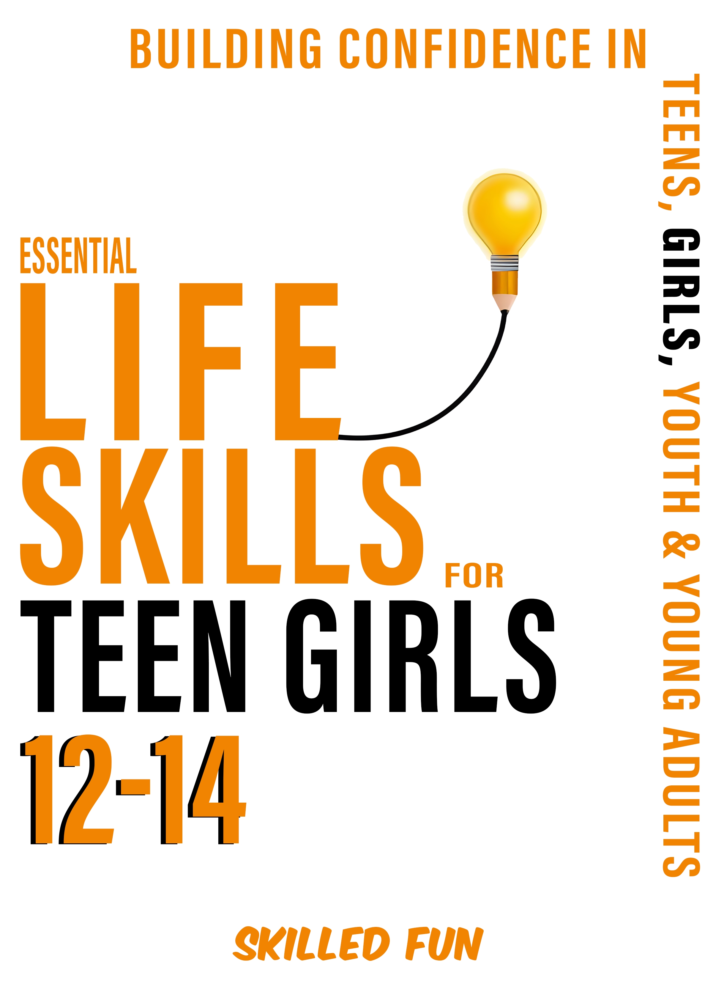 Essential Life Skills For Teen Girls 12-14