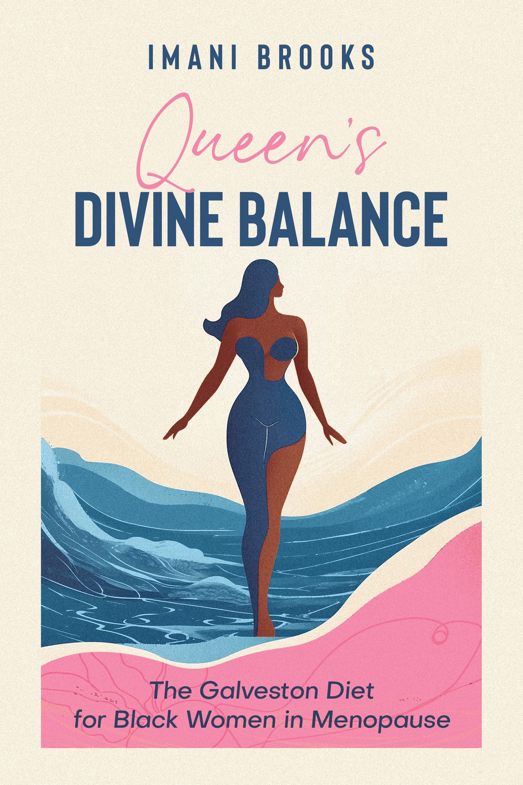 Queen's Divine Balance: The Galveston Diet for Black Women in Menopause