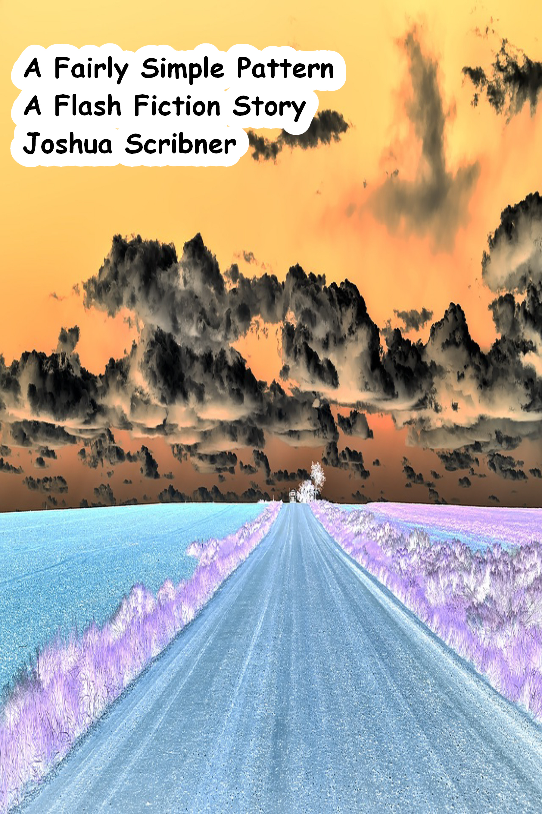 A Fairly Simple Pattern: A Flash Fiction Story