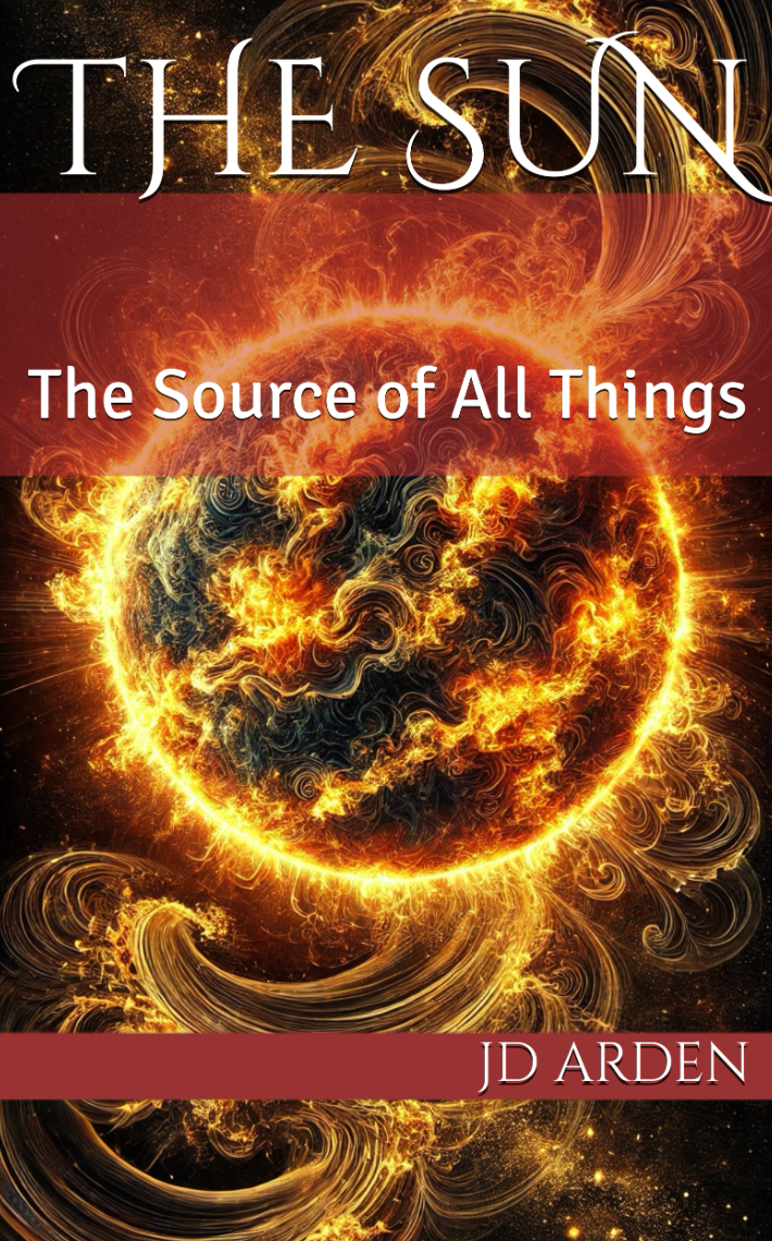 The Sun: The Source of All Things  (The Celestial Conversations Book 1)