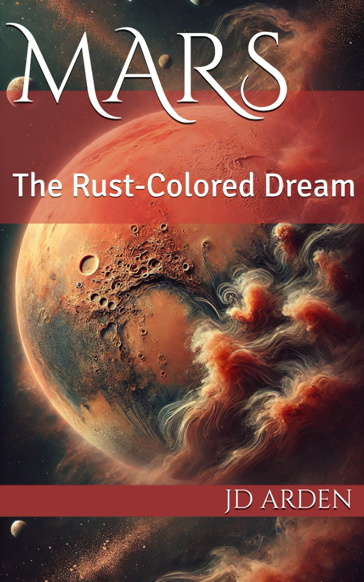 Mars: The Rust-Colored Dream (The Celestial Conversations Book 5)