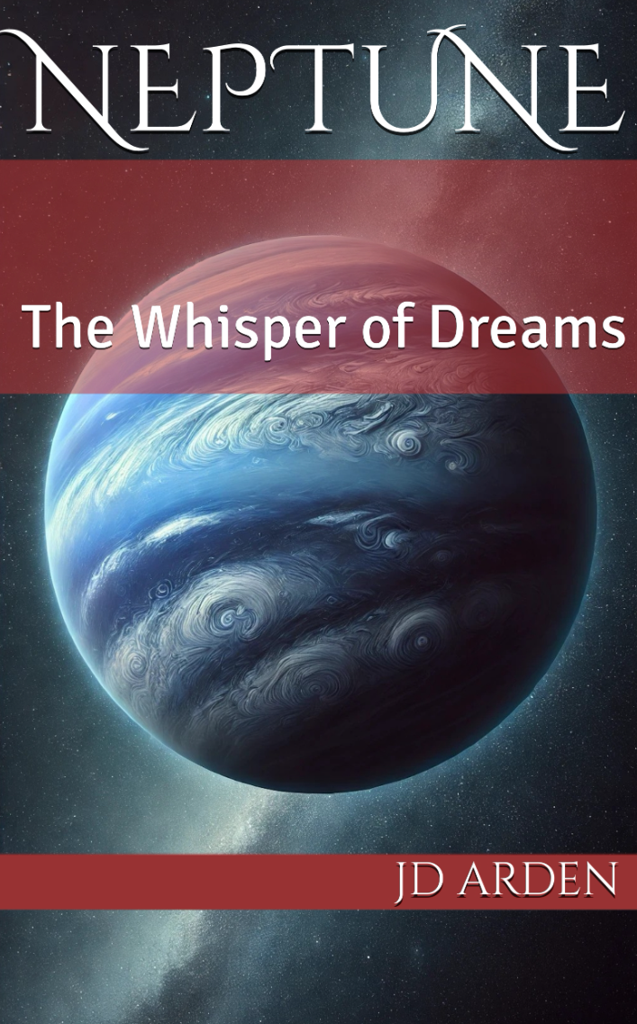 Neptune: The Whisper of Dreams (The Celestial Conversations Book 9)