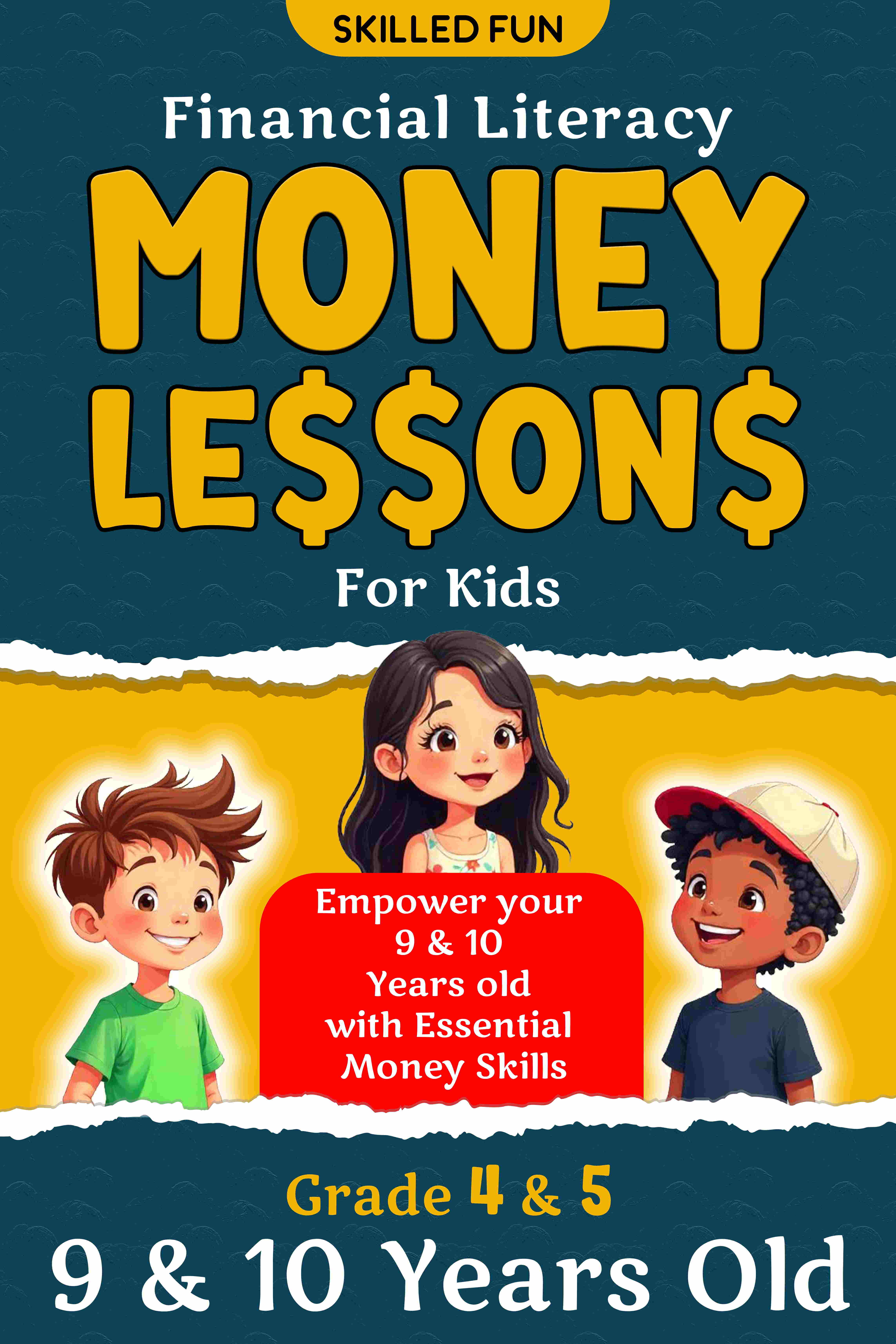 Smart Money Lessons for Kids: Grade 4 & 5 Financial Literacy