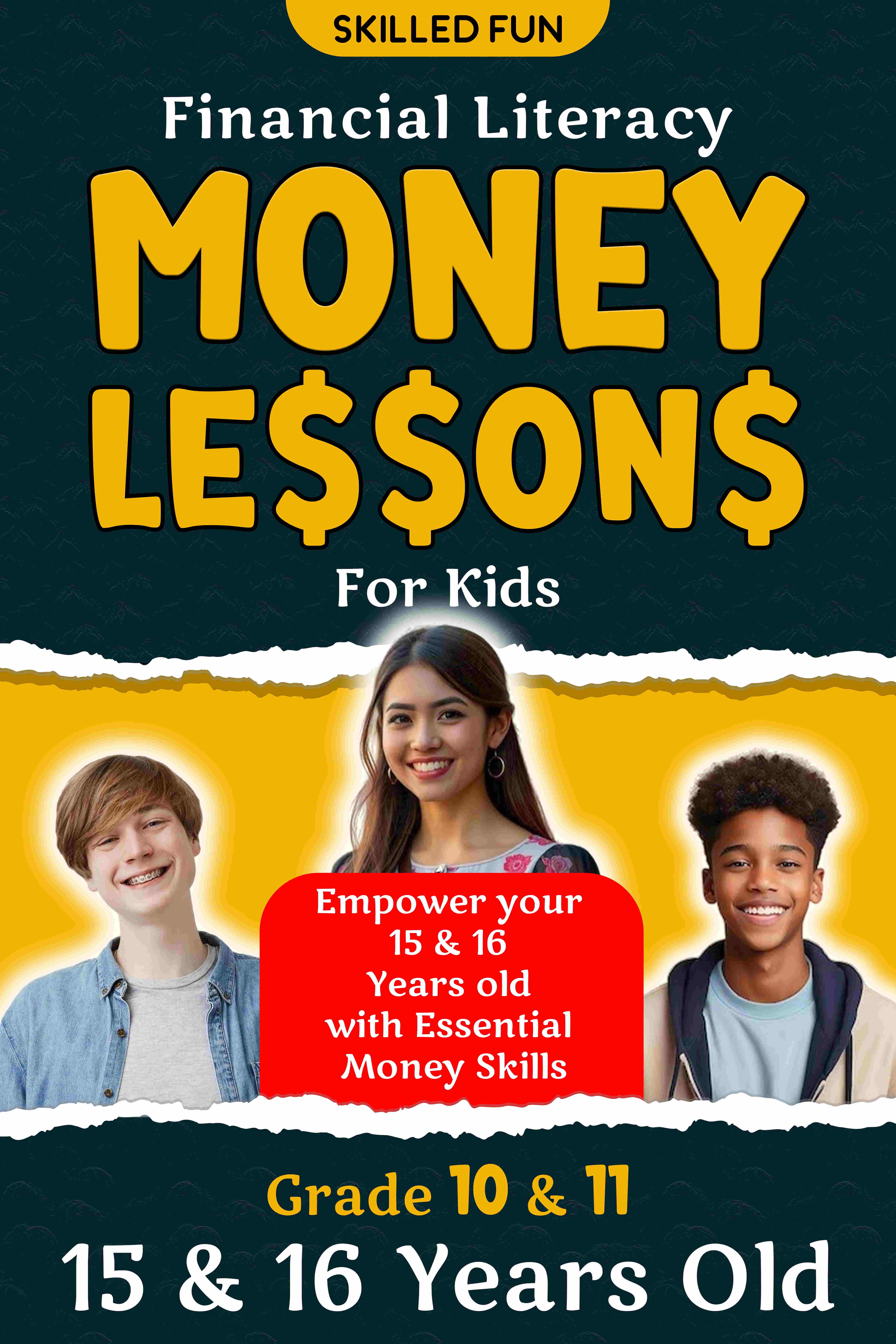 Smart Money Lessons for Teens: Grade 10 & 11 Financial Literacy