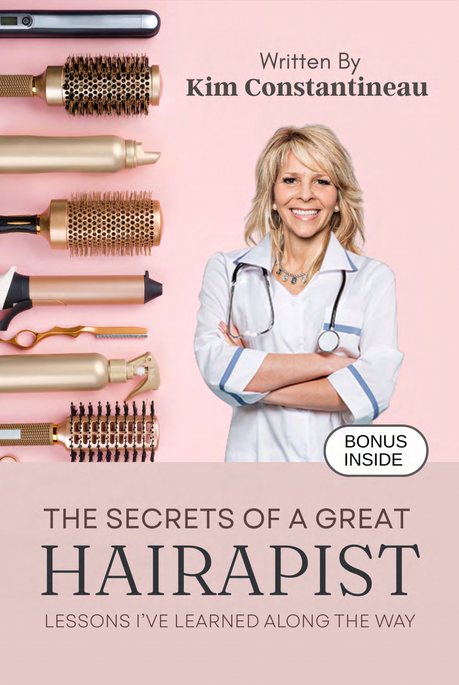 The Secrets of a Great Hairapist: Lessons I've Learned Along the Way
