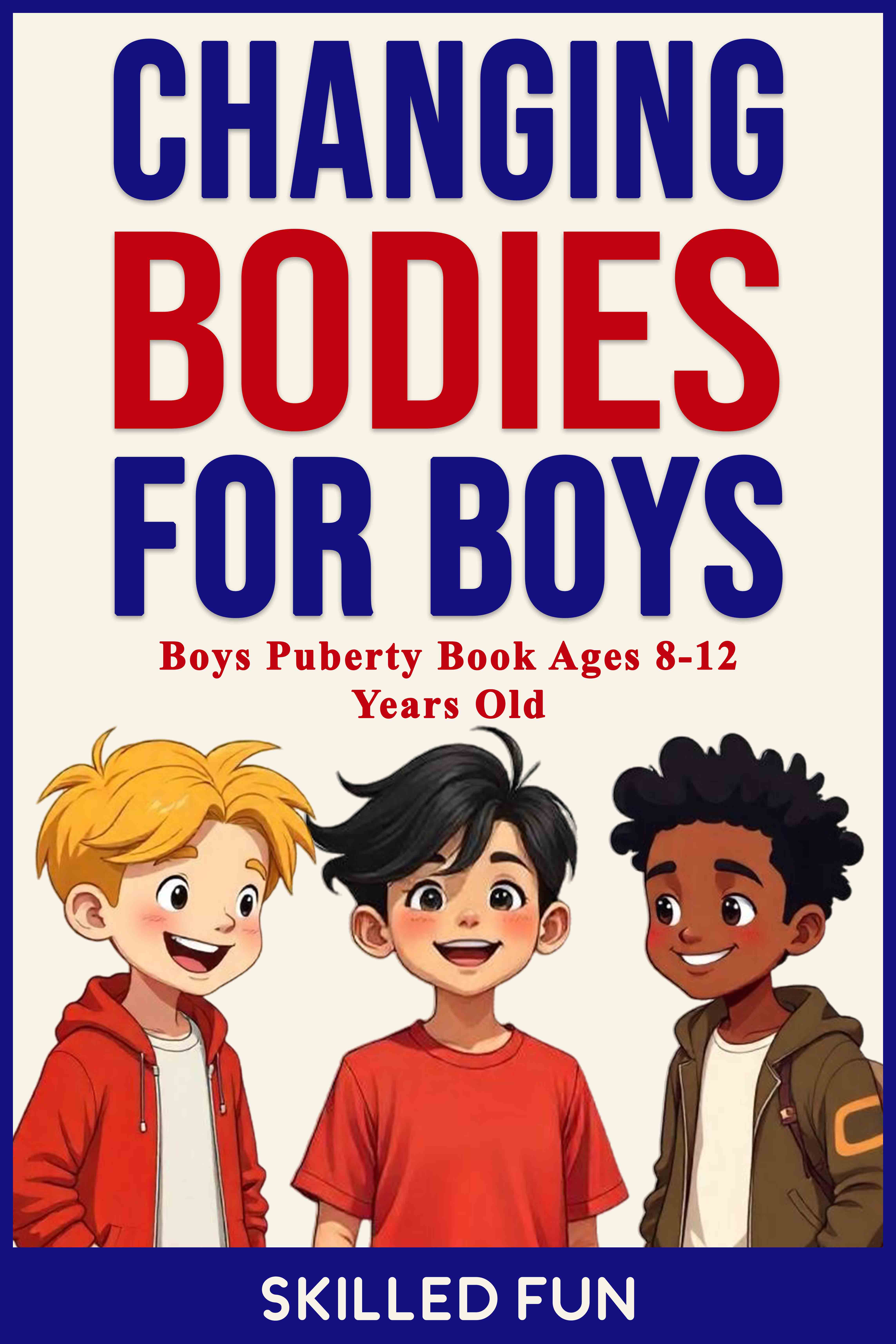Changing Body Book for Boys