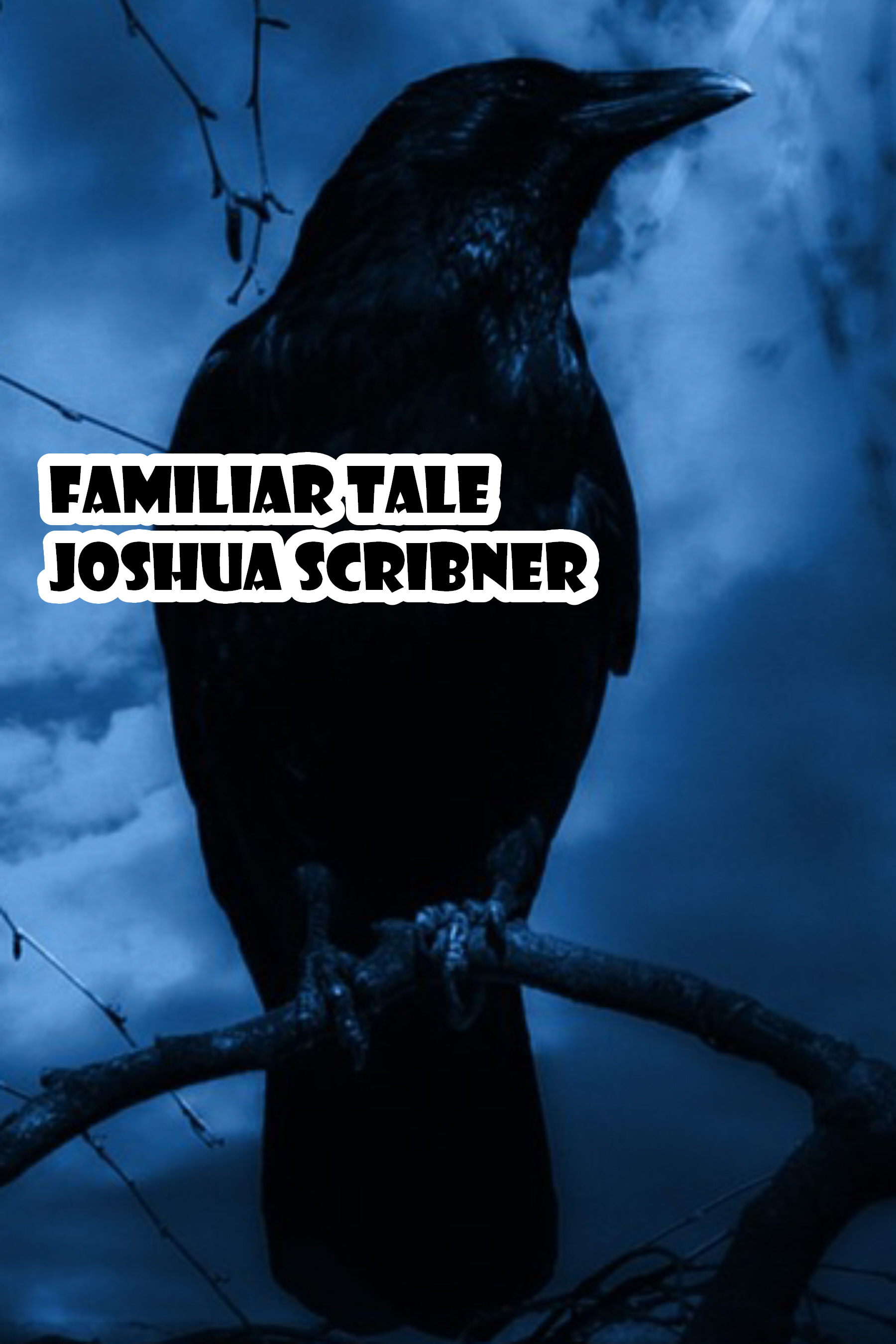 Familiar Tale