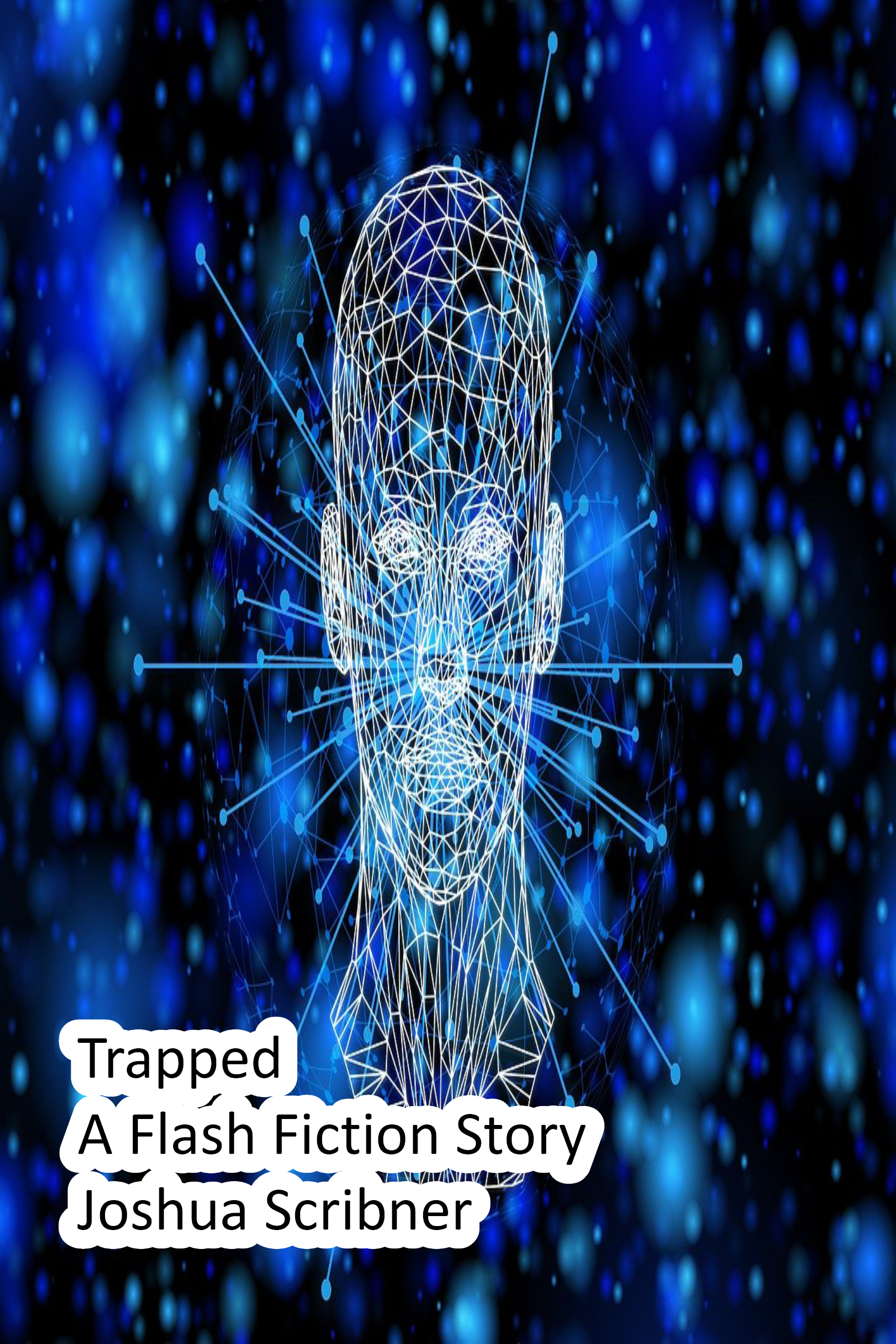 Trapped: A Flash Fiction Story