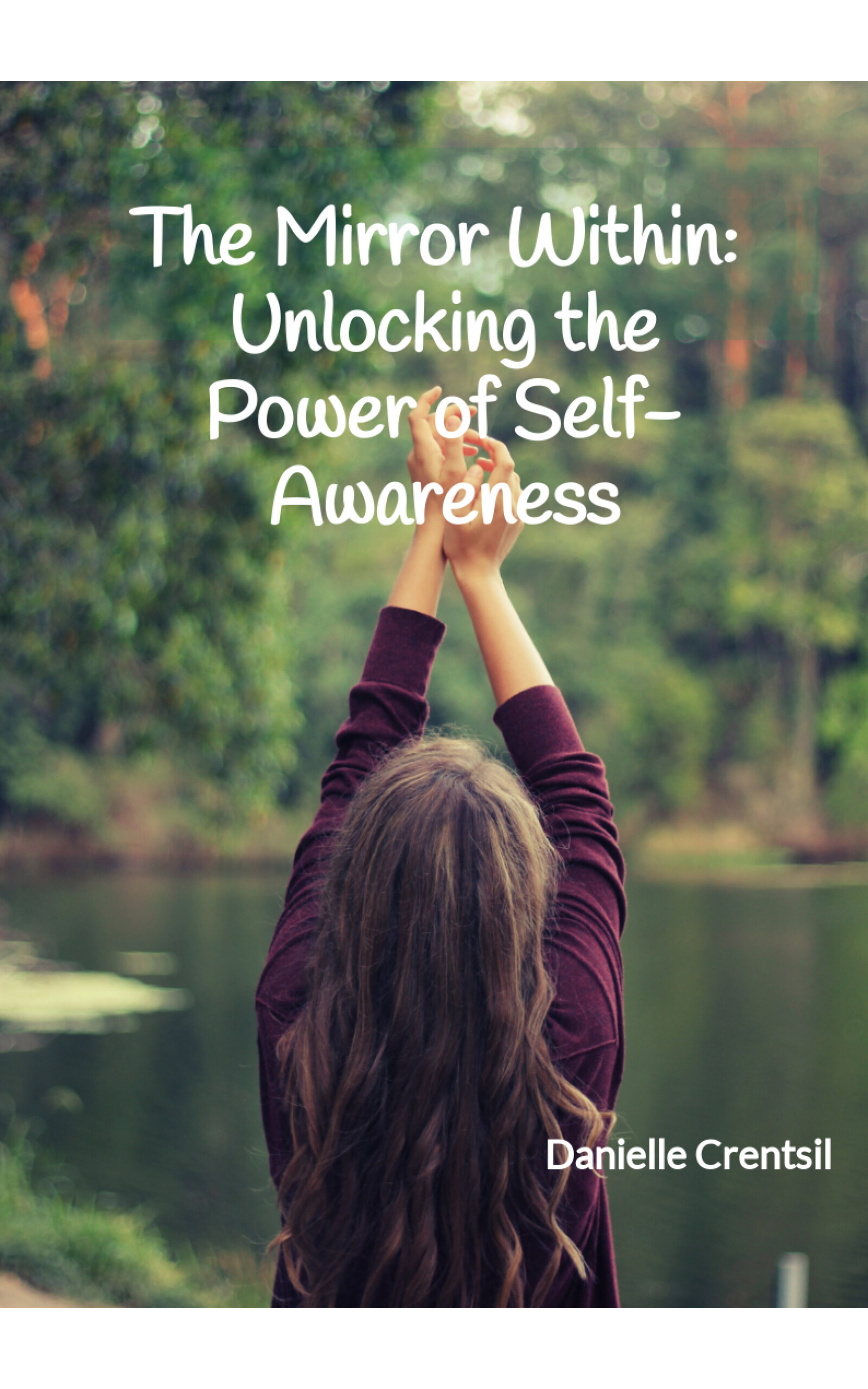 The Mirror Within: Unlocking the Power of Self-Awareness 