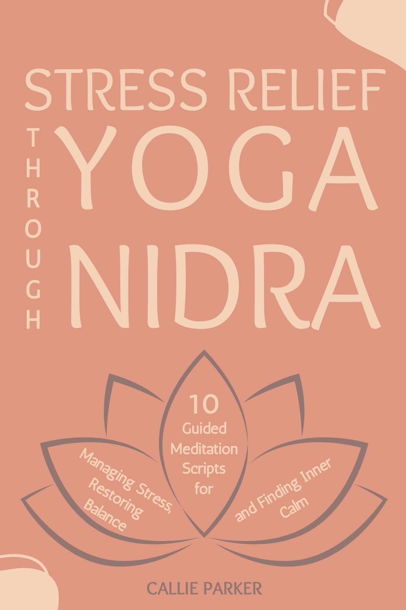 Stress Relief Through Yoga Nidra