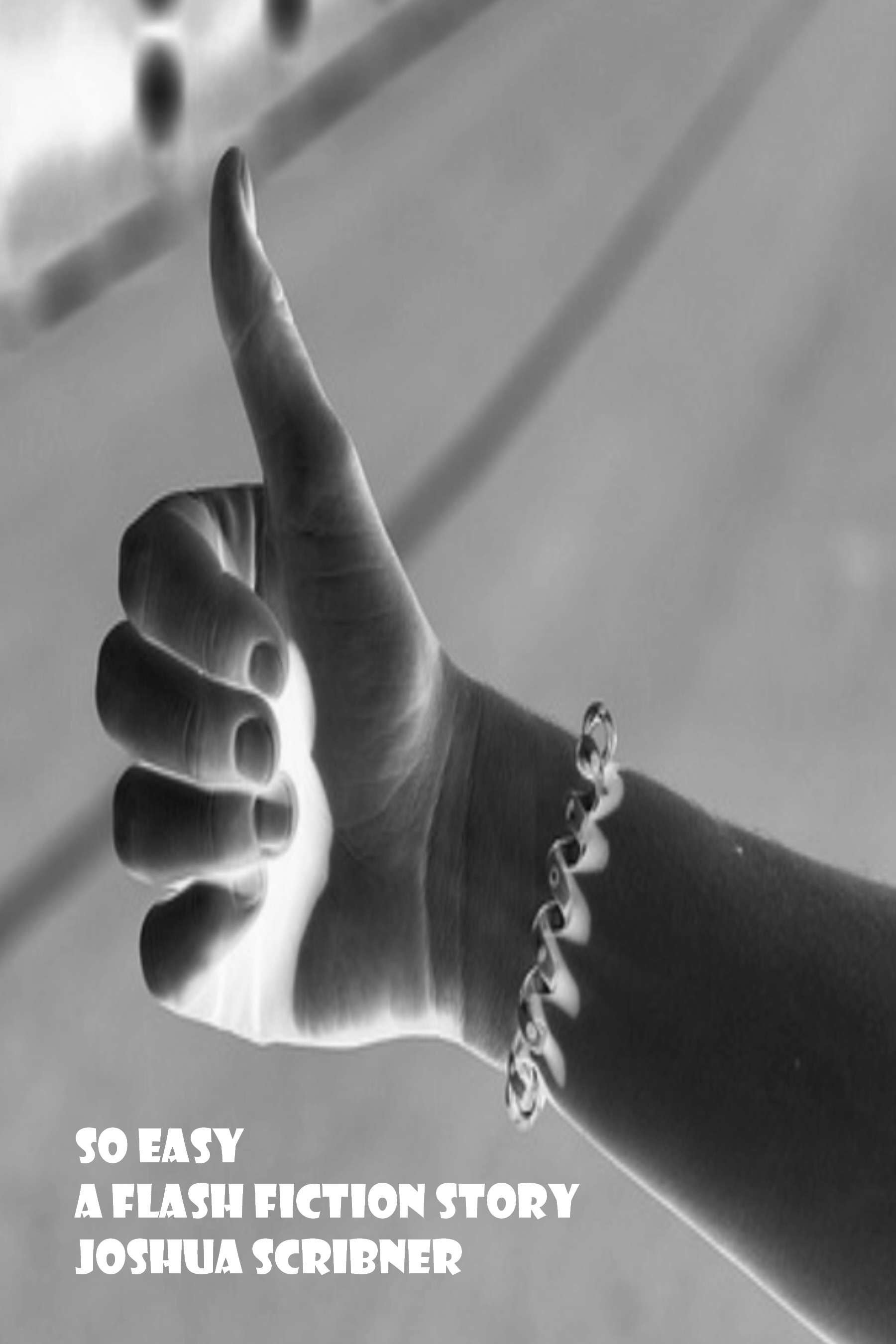 So Easy: A Flash Fiction Story