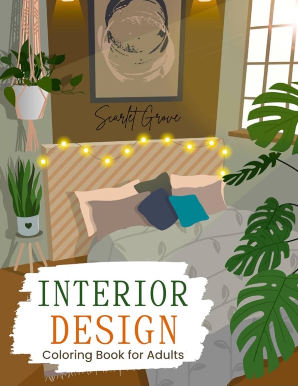 Interior Designs Coloring Book for Adults: Fun and Mindful Coloring Pages Featuring Elegant Cozy Spaces, Whimsical Scenes, Abstract Patterns, and Relaxing Detailed Designs