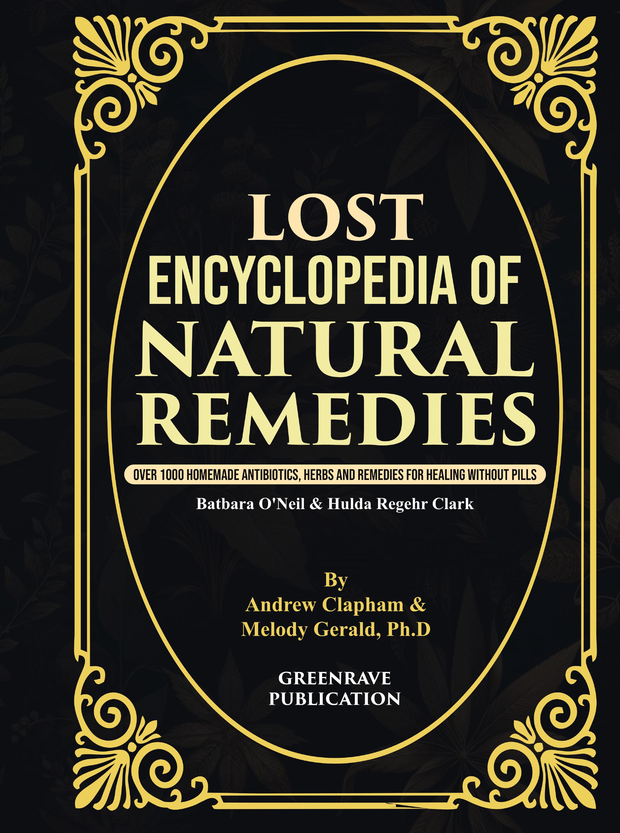 Lost Encyclopedia of Natural Remedies