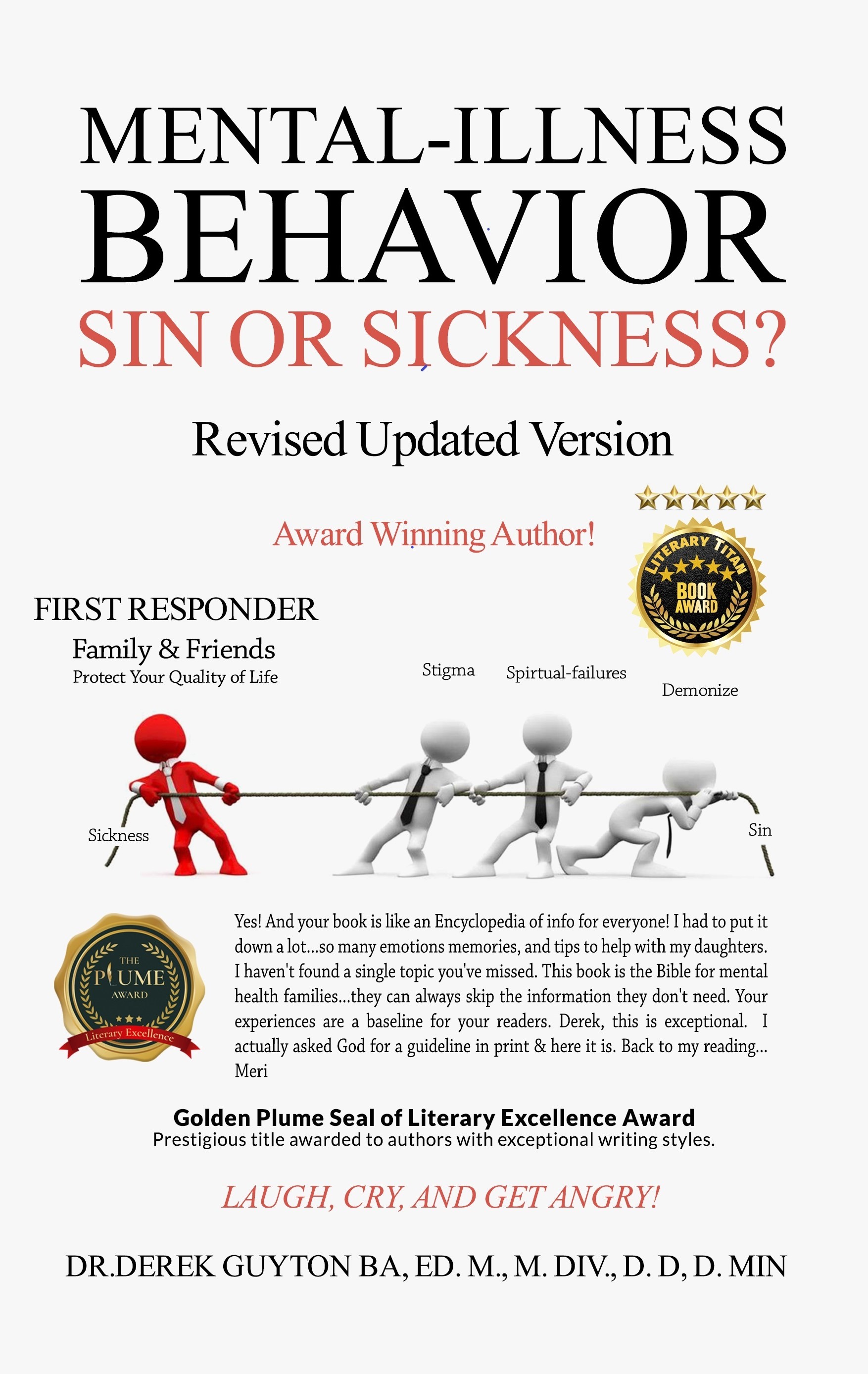 Mental Illness Behavior Sin or Sickness?