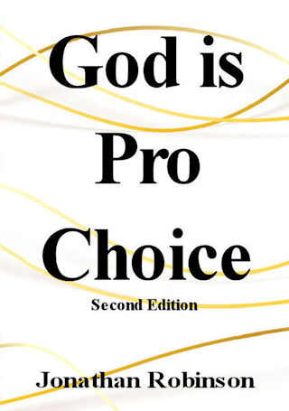 God is Pro-Choice