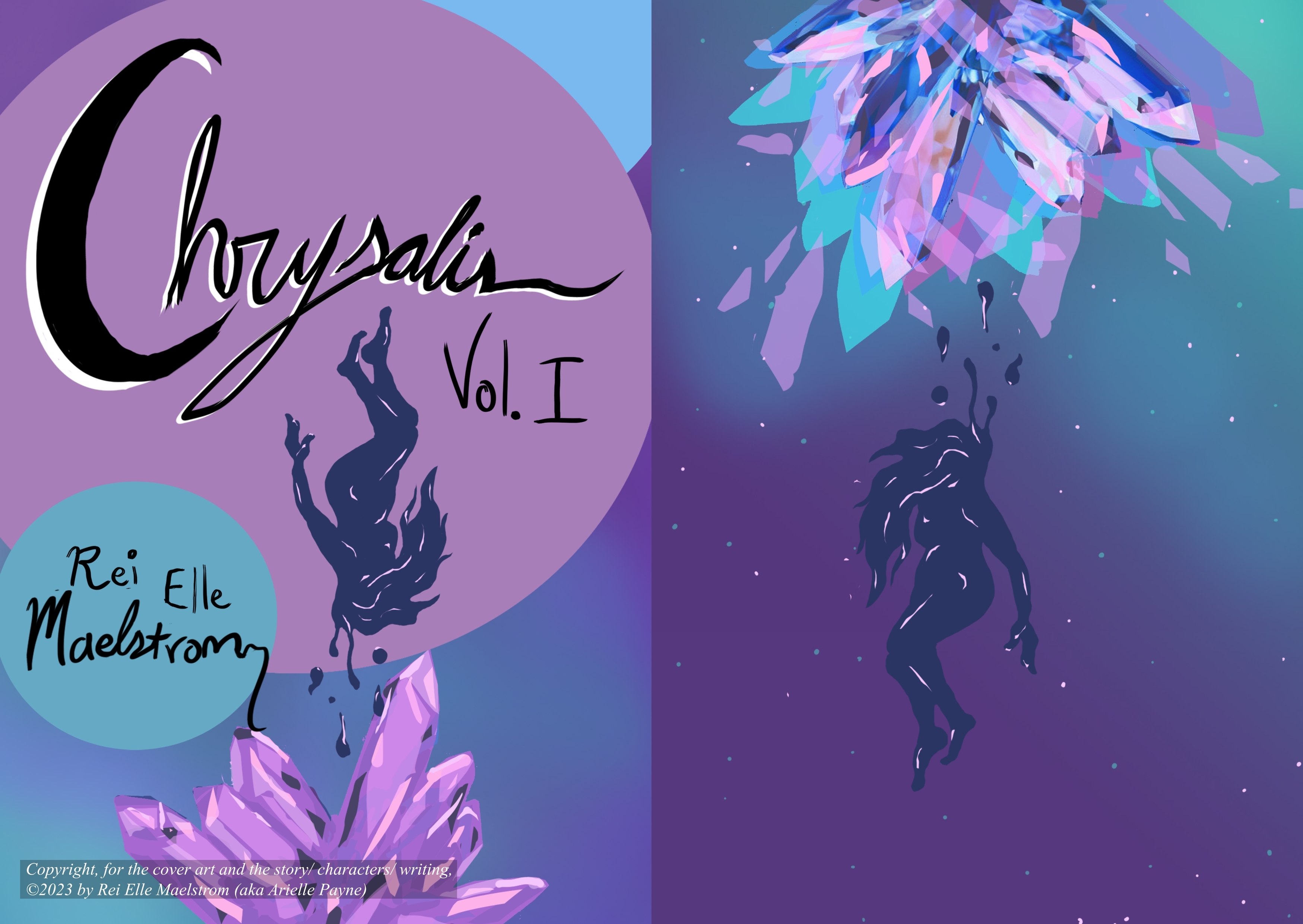 Chrysalis: Vol I