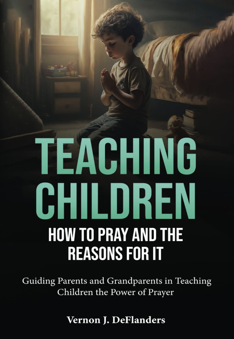 Teaching Children How to Pray and the Reasons for It