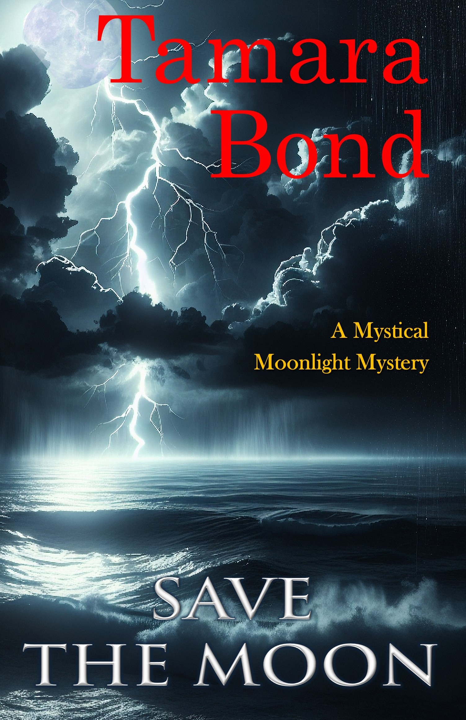 Save the Moon: Mystical Moonlight Mysteries, Book 5
