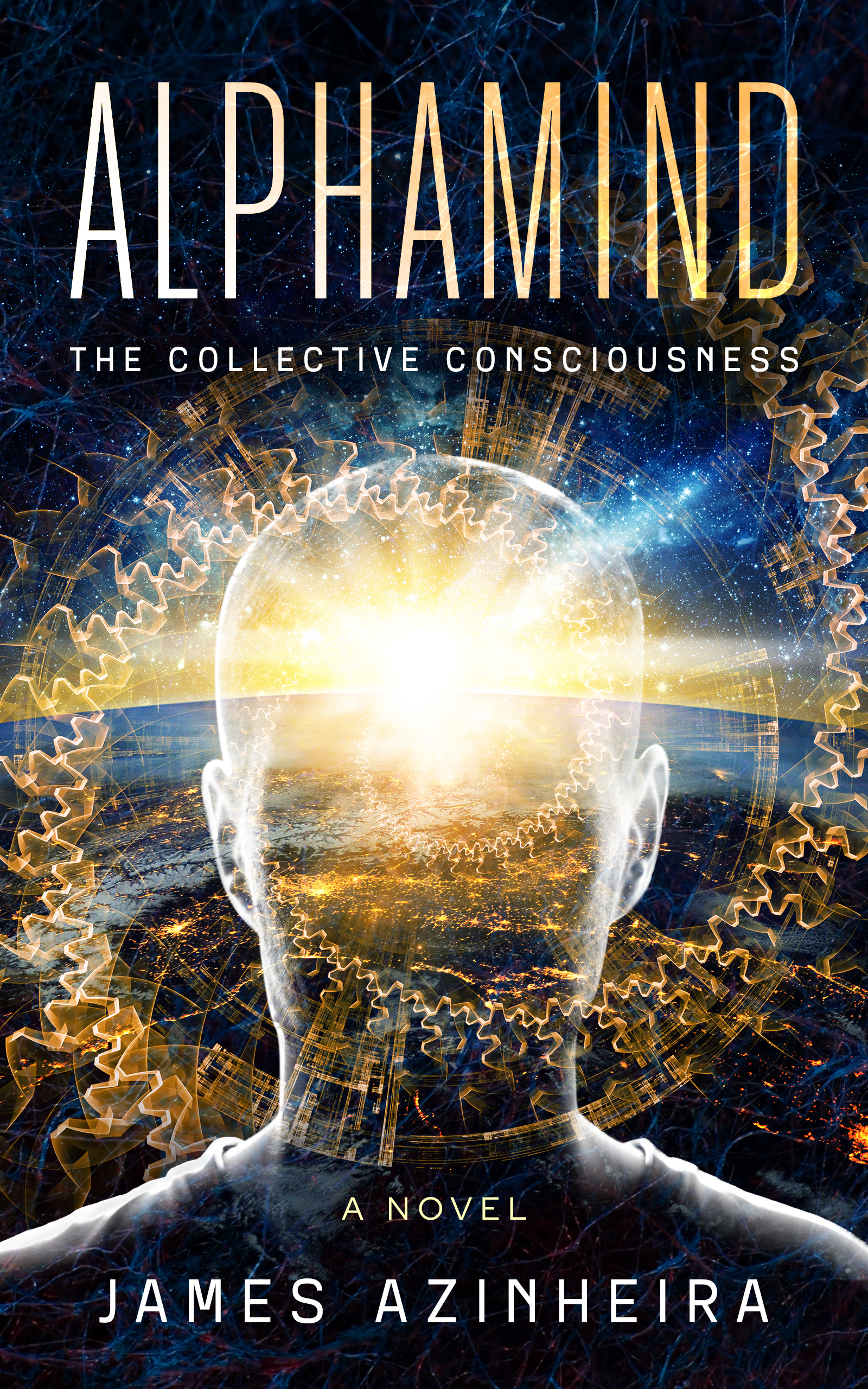 Alphamind: The Collective Consciousness (The Alphamind Odyssey Book 1)